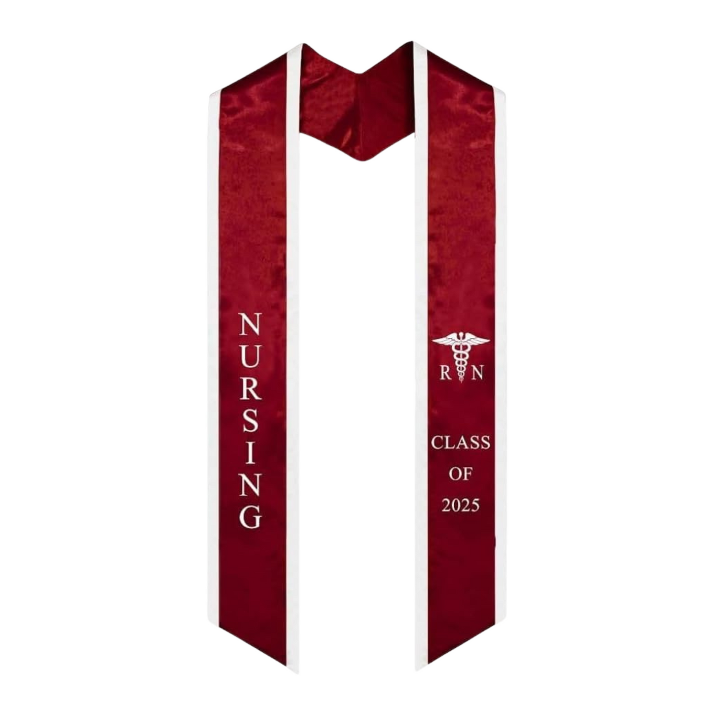 A burgundy nursing graduation stole with white trim, displaying bold vertical 'NURSING' lettering on the left, a medical logo with 'RN' at the top right, and 'CLASS OF 2025' embroidered horizontally below. The stole features slanted tips and a white plain background. All characters are embroidered.
