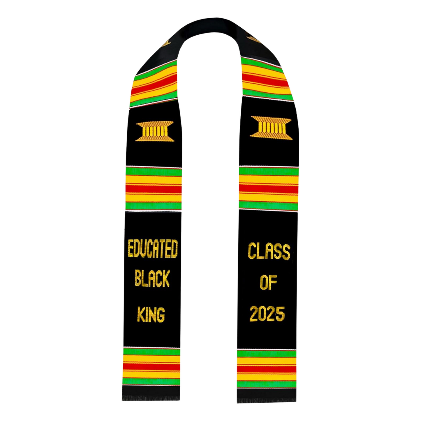 A black graduation stole with Kente cloth patterns in red, yellow, and green, draped over a gray mannequin. The stole features gold embroidery with the words "EDUCATED BLACK KING" on one side and "CLASS OF 2025" on the other, along with gold pillar symbols.