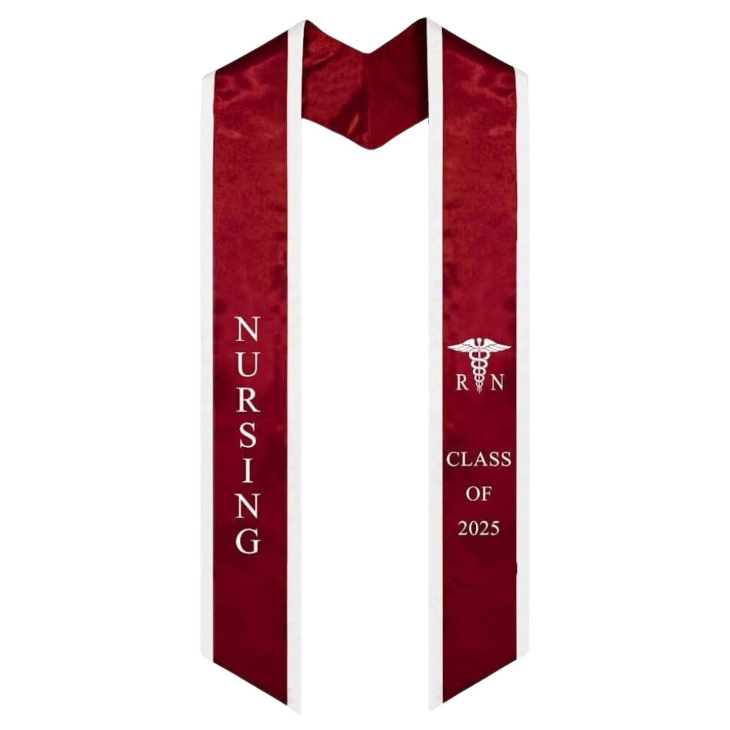 A burgundy nursing graduation stole with white trim, displaying bold vertical 'NURSING' lettering on the left, a medical logo with 'RN' at the top right, and 'CLASS OF 2025' embroidered horizontally below. The stole features slanted tips and a white plain background. All characters are embroidered.