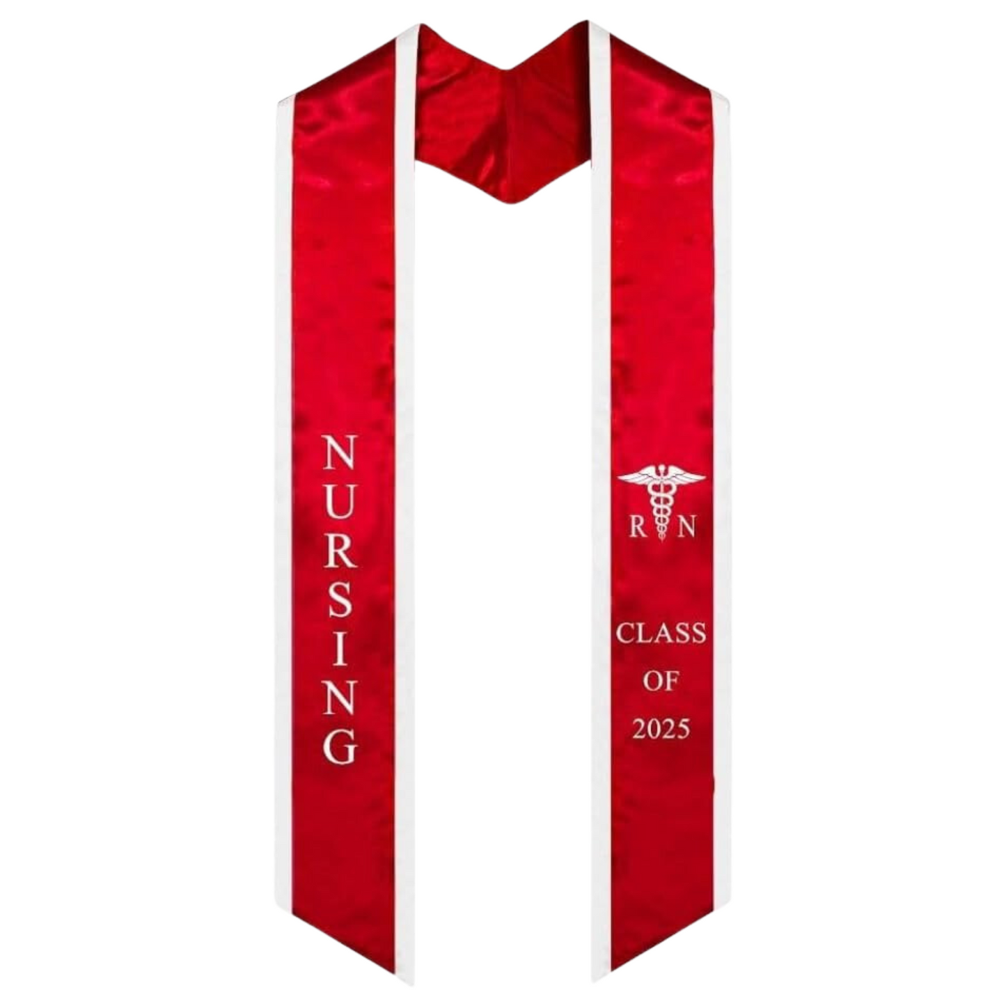 A red nursing graduation stole with white trim, featuring bold vertical 'NURSING' lettering on the left, a medical logo with 'RN' at the top right, and 'CLASS OF 2025' embroidered horizontally beneath it. The stole has slanted tips and a white plain background. All letters are embroidered.