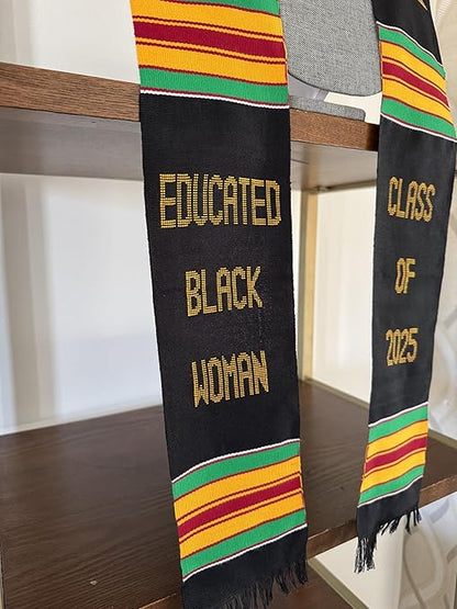 Educated Black Woman Kente Graduation Stole Class of 2026
